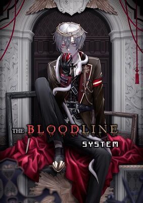 The Bloodline System The Bloodline System