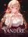 Yandere Instruction Manual: My Wife is World Ending Calamity! Yandere Instruction Manual: My Wife is World Ending Calamity!