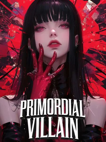 Primordial Villain With A Slave Harem Primordial Villain With A Slave Harem